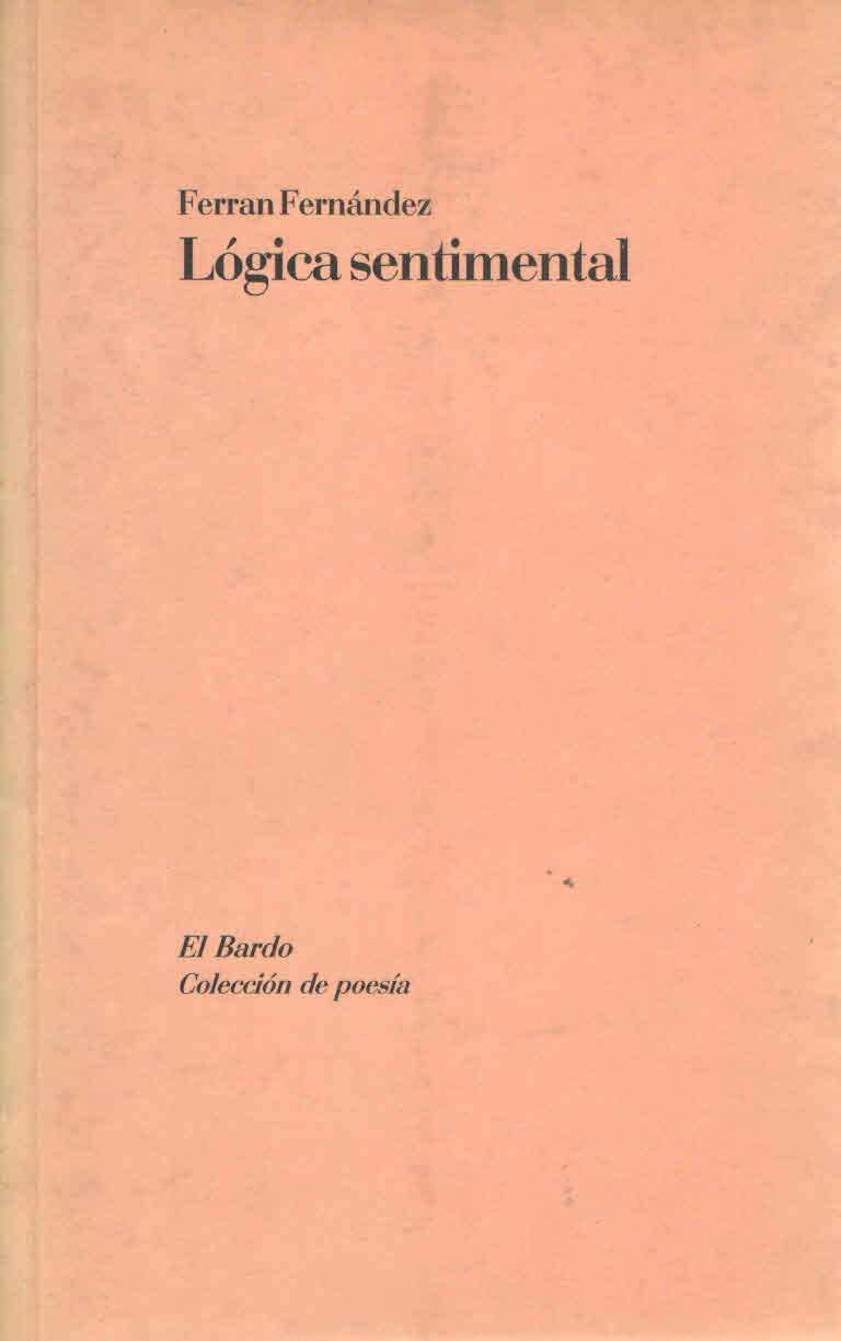 LOGICA SENTIMENTAL. Ferran Fernandez.