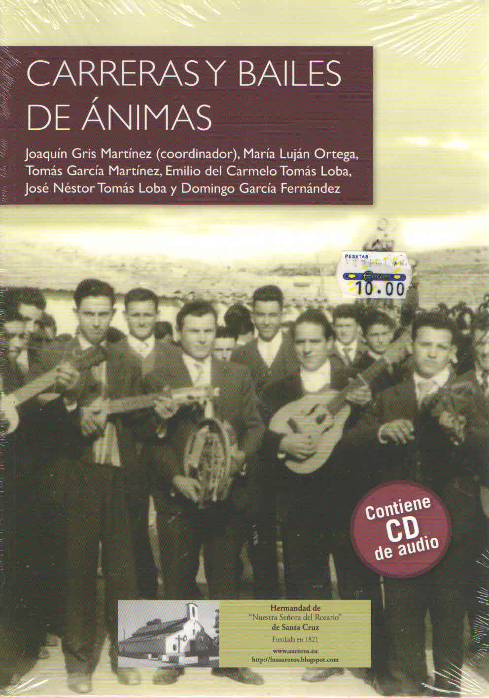 CARRERAS  Y BAILES DE ANIMAS. Joaquin Gris Martinez. Contiene CD.
